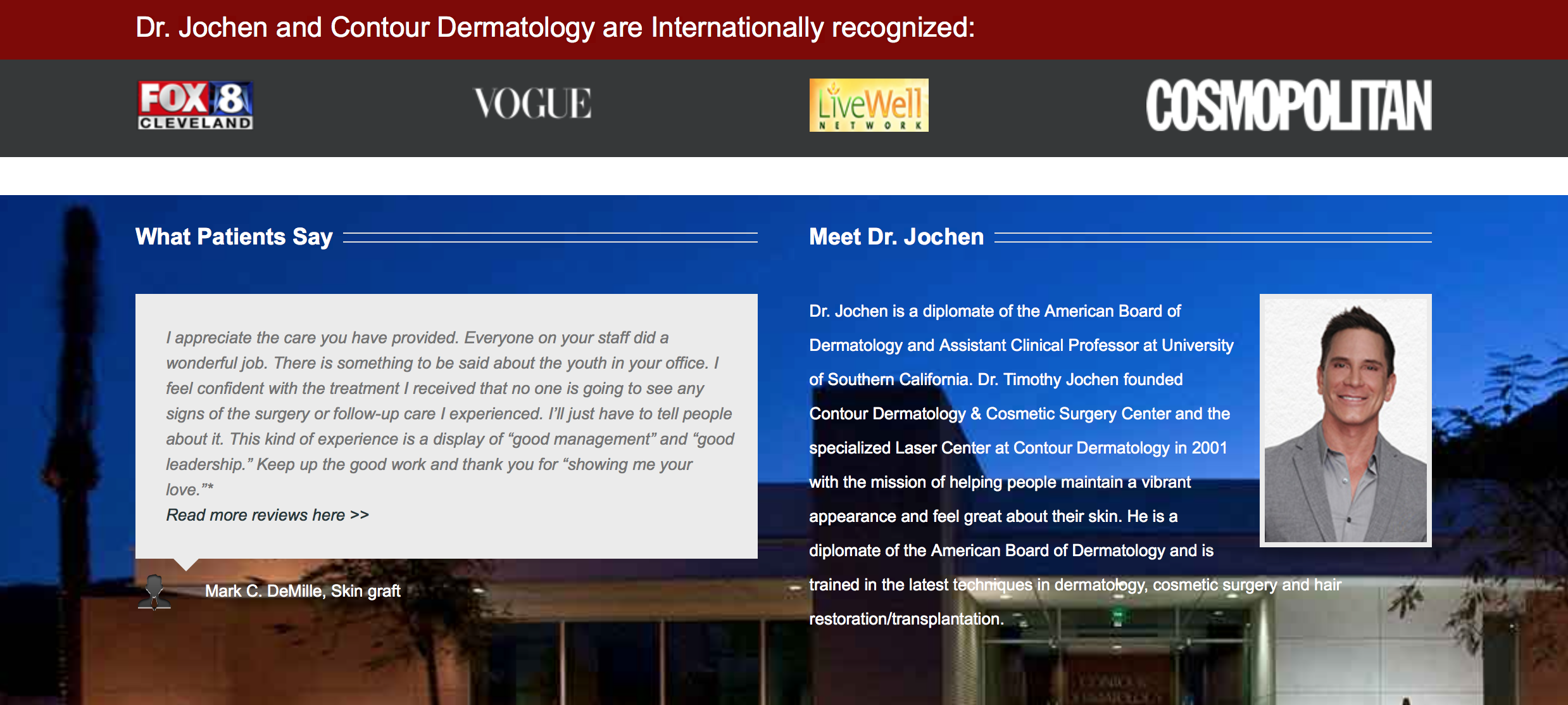 A top dermatology website is contour dermatology.