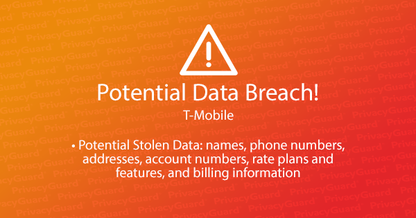 Potential Data Breach Alert: T-Mobile Customers May Have Been Victims of Breach