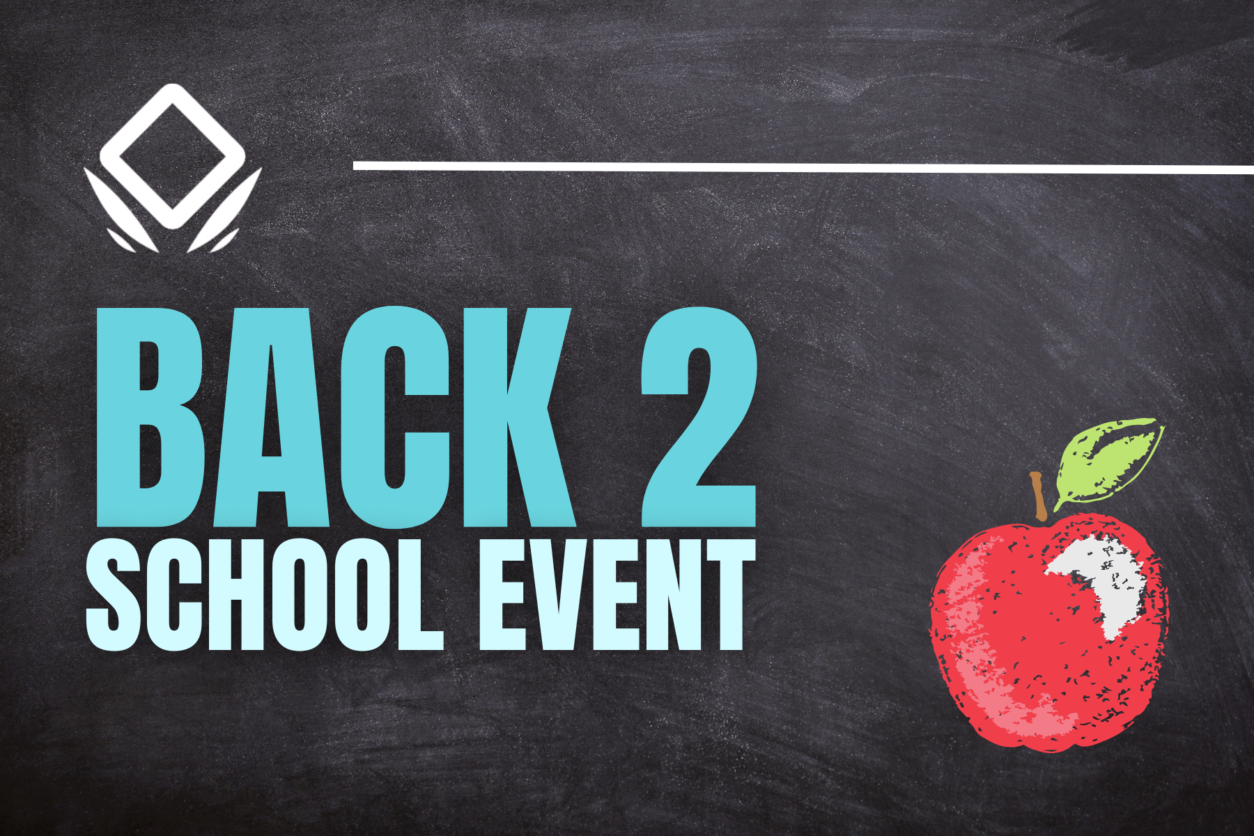 Back 2 School Night Event