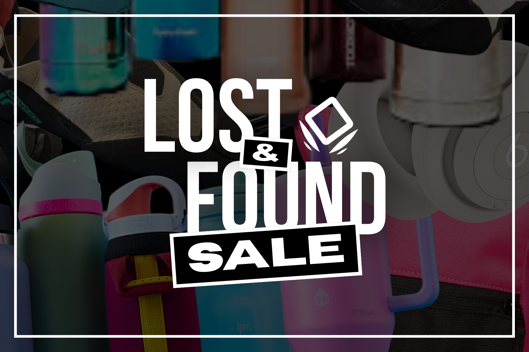 02/27/26 - 03/06/26: Lost &amp; Found Sale