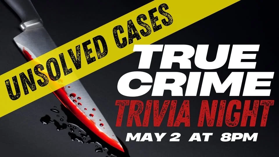 True Crime Trivia Night - Unsolved Cases Edition
