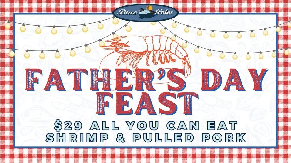 Father's Day AYCE Shrimp &amp; Pulled Pork Feast