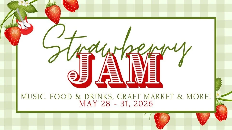 Strawberry Jam Weekend - Music, Craft Markets &amp; More!