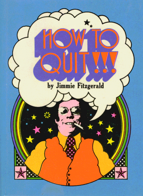 HOW TO QUIT