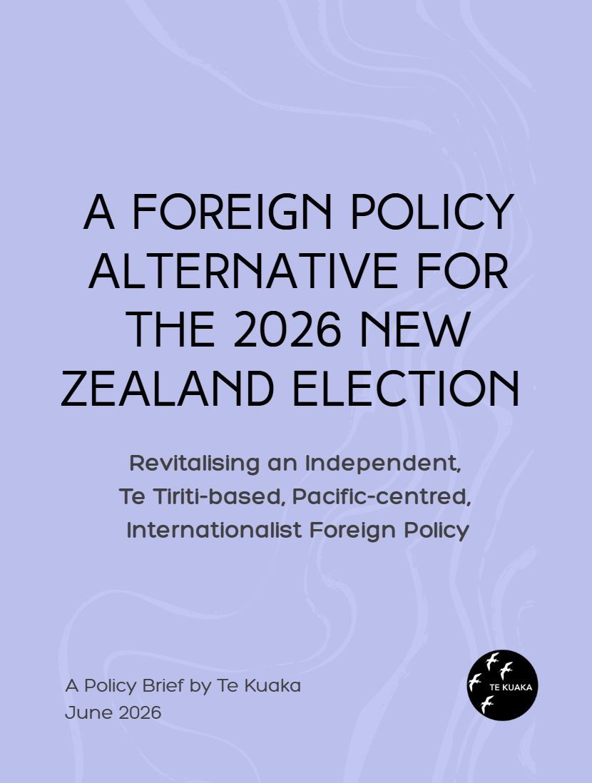 A Foreign Policy Alternative for the 2026 New Zealand Election 