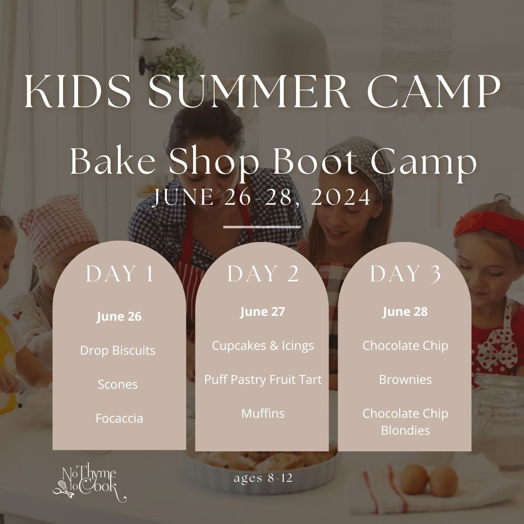Calling all young chefs-in-training!

Join us at No Thyme to Cook this summer for two exciting Kids Camps:

🍪 Bake Shop Boot Camp | June 26-28
Get ready to whip up some sweet treats in our June Baking Camp! From cookies to cakes, young bakers will l