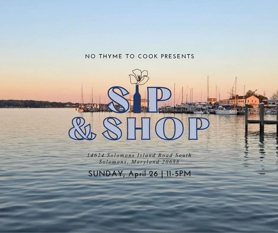 🌸🛍️ Sip, Shop &amp; Celebrate Spring in Solomons! 🌿
Join us on Saturday, April 26 for one of the most exciting days of the season at No Thyme To Cook: Our April Sip &amp; Shop, happening alongside Solomons Island&rsquo;s Spring Fling celebration ✨