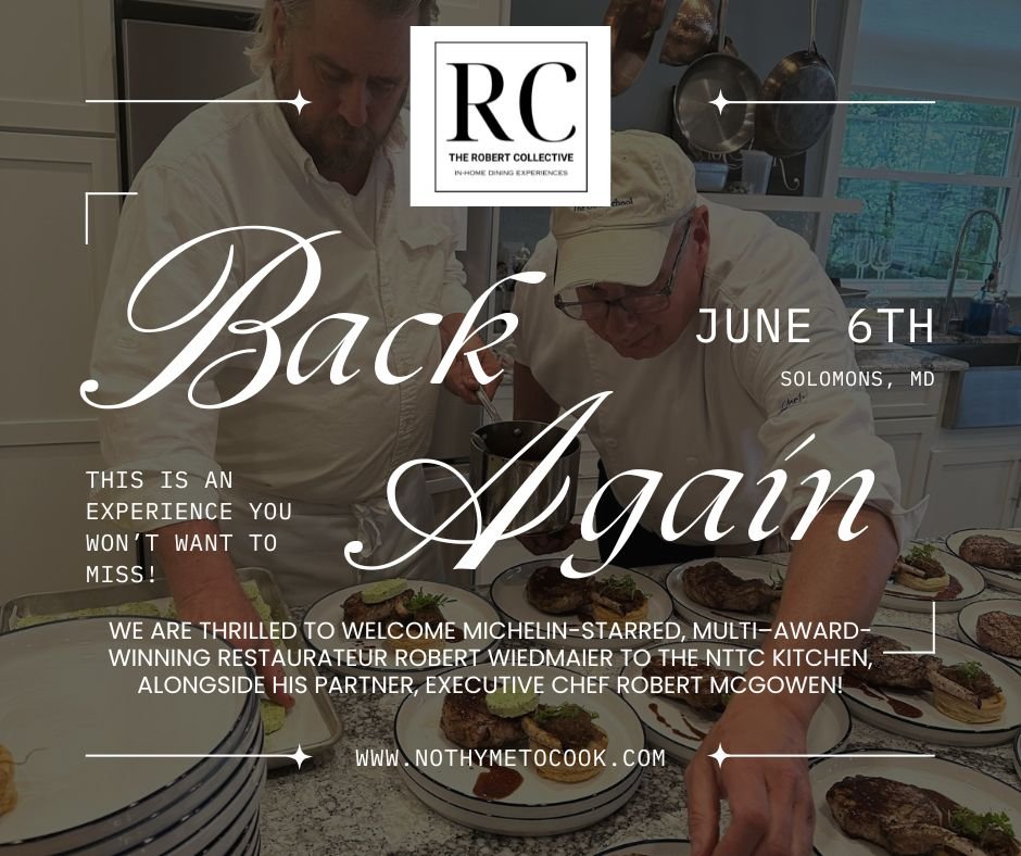 📅 Saturday, June 6
⏰ 6:00 PM &ndash; 9:00 PM
📍 No Thyme To Cook | Solomons, MD
Seats are limited for this exclusive dinner experience.
🎟️ Reserve your seats:
https://www.simpletix.com/e/the-robert-collective-at-no-thyme-to-cook-tickets-266316