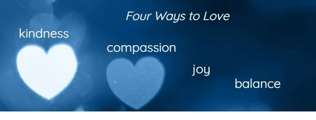 Four Ways to Love: Meditations to Open the Heart