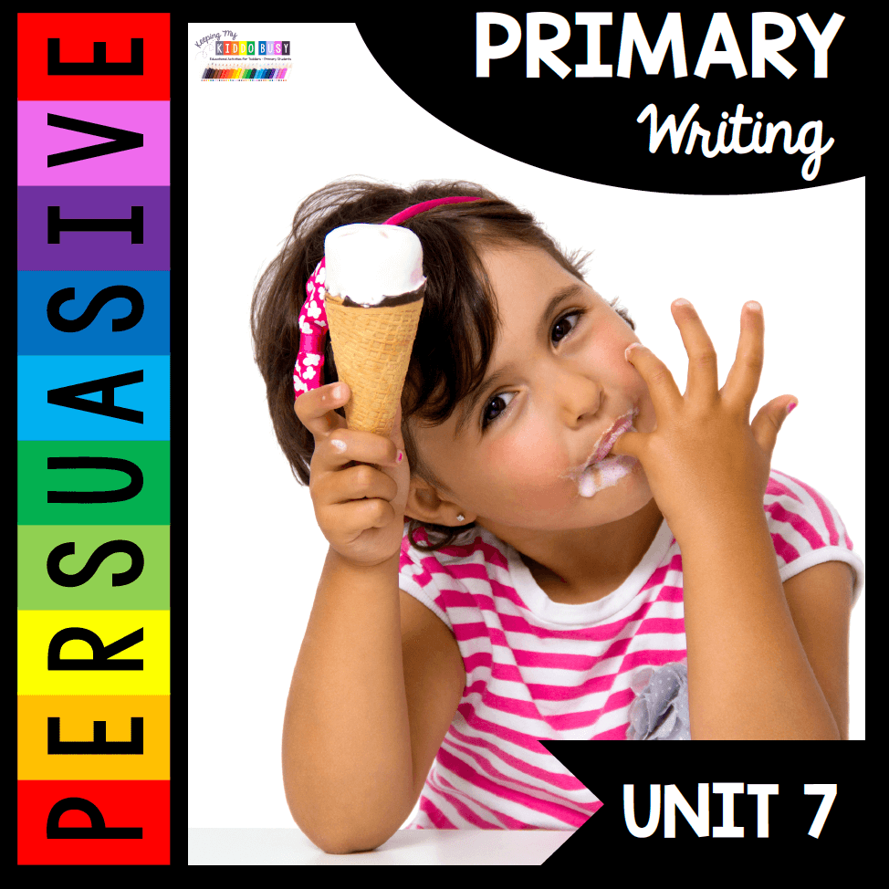 Persuasive Writing - Unit 7 - FREE ACTIVITIES