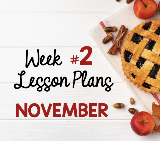 Week 2 in November - FREE Lesson Plans