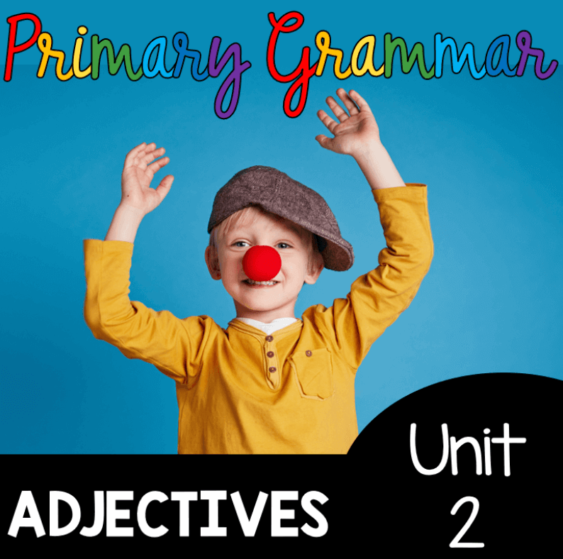 Unit 2: Adjectives