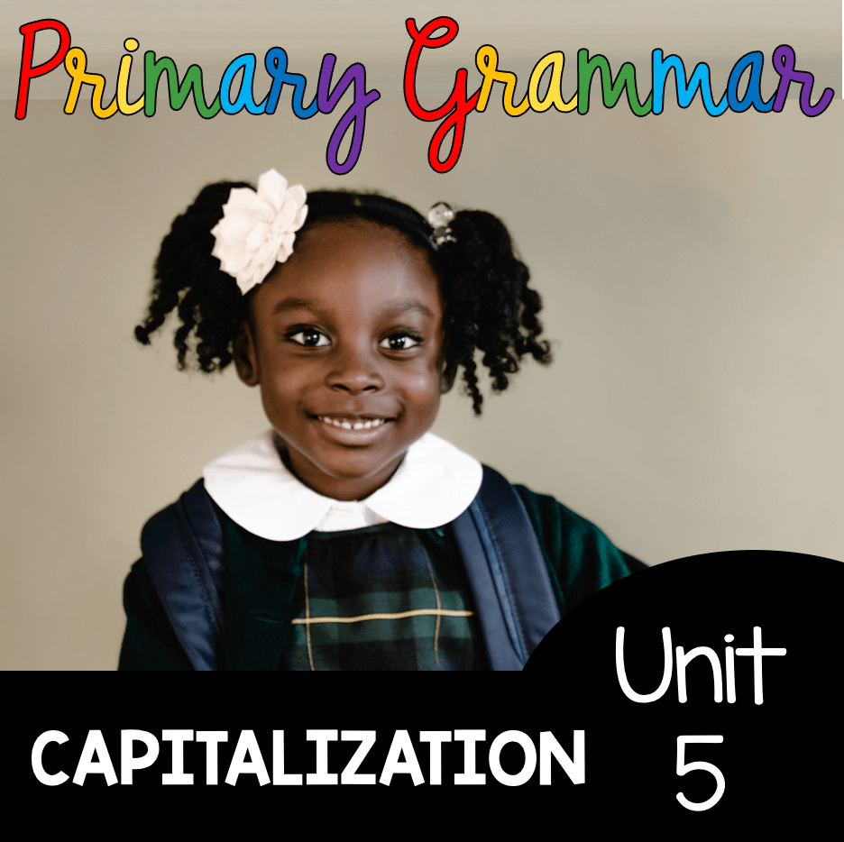 Capitalization Rules - How to teach grammar in kindergarten and first grade - FREE ACTIVITIES