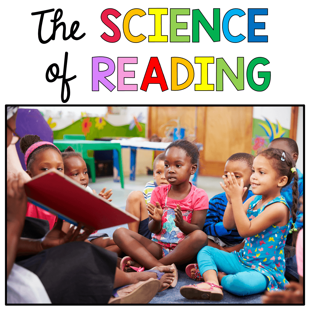 The Science of Reading - Pre-K and Kindergarten Standards Based Phonics and Literacy Instruction 
