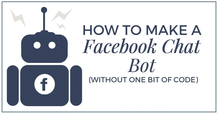 Blog-How-to-Make-a-FB-Bot.jpg