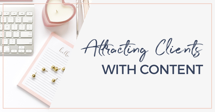 BlogFBFeatured-Attracting-Clients-with-Content.jpg