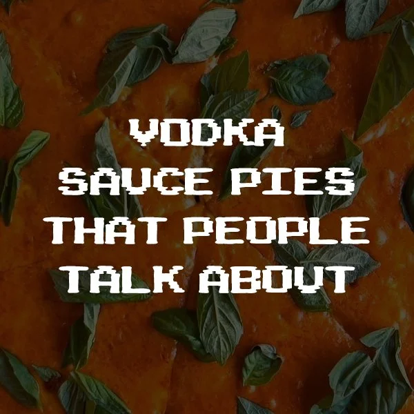 Vodka sauce pies that people talk about.jpg