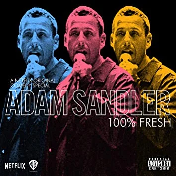 “100% Fresh” by Adam Sandler&nbsp;Review