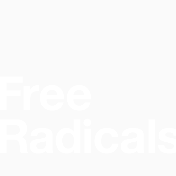 Free Radicals.