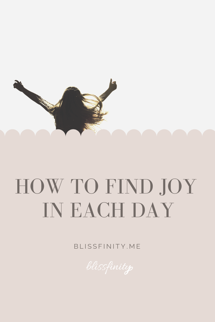 How to Find Joy in Each Day.png