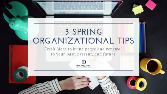 3 Ways To Organize Your Life This Spring.png