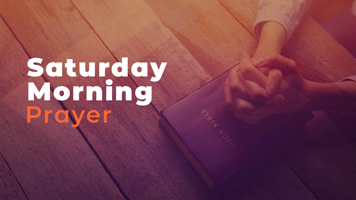 Saturday Morning Prayer.jpg