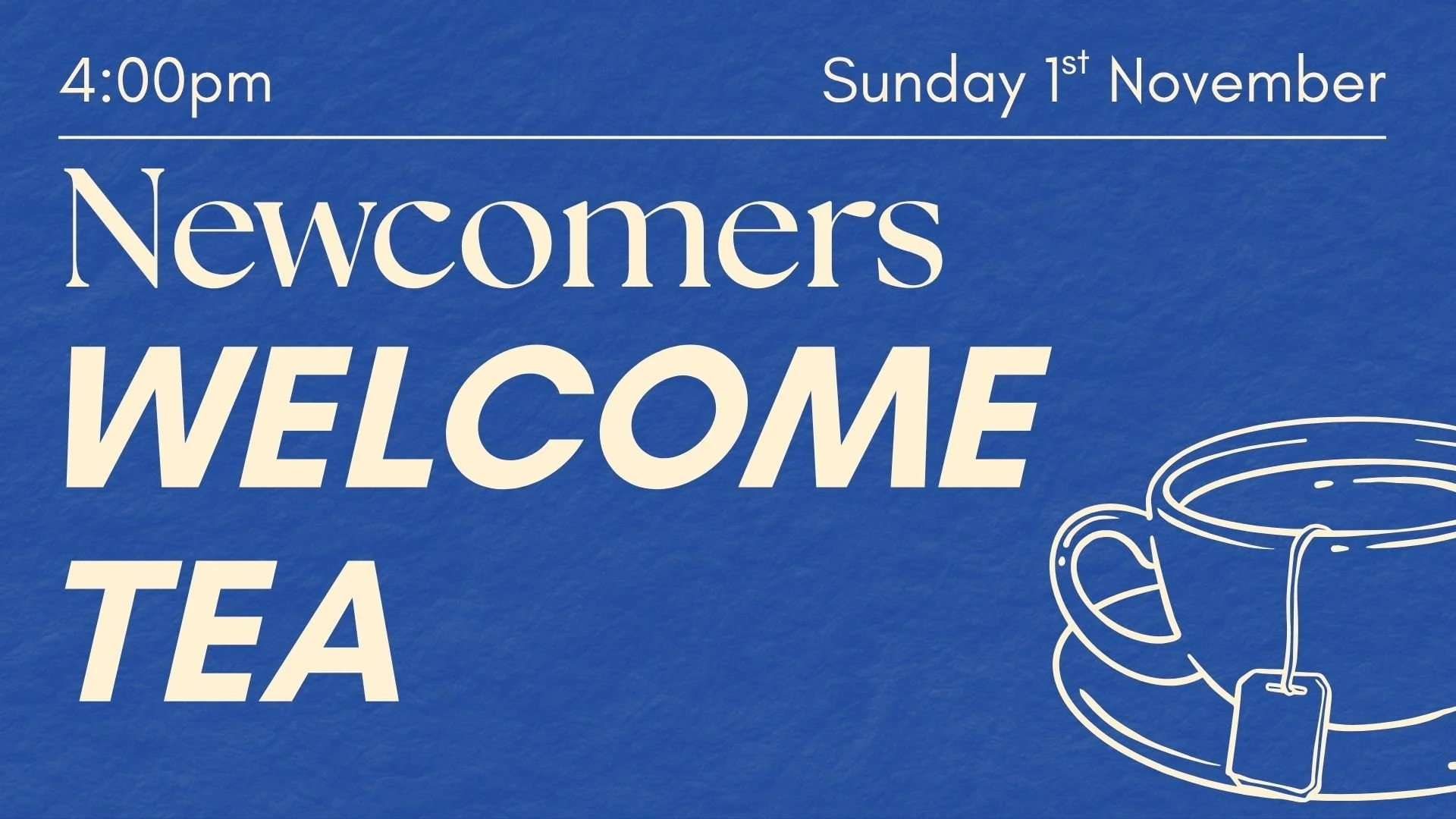 Newcomer's Welcome Tea