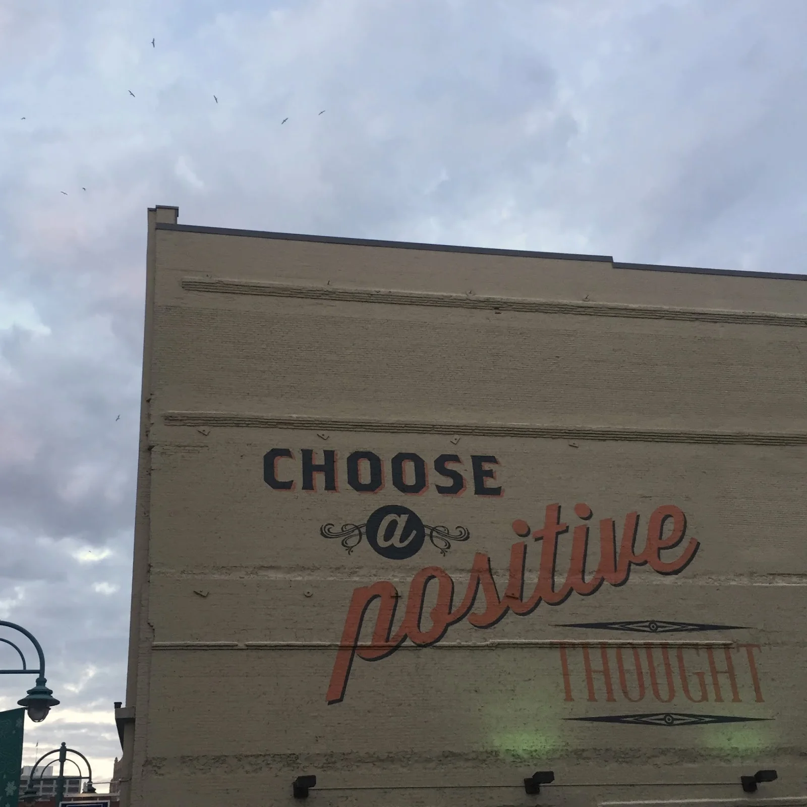 '‘Choose a Positive Thought” mural | Milwaukee Mercantile Building