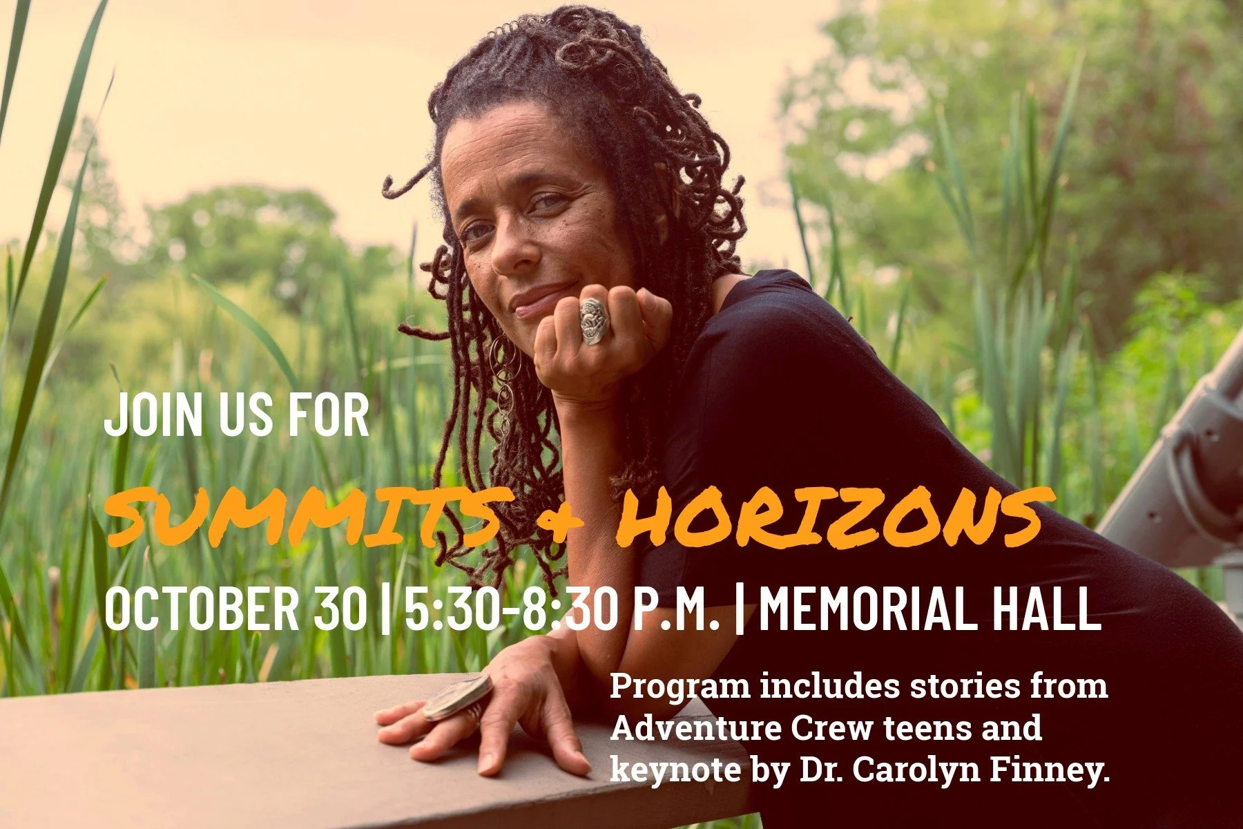 Join us TONIGHT!
😄🎉
Tonight's the night for Summits &amp; Horizons! We can't wait to welcome you to our signature fall event. Our keynote speaker, Carolyn Finney, is sure to be an inspiration: Her groundbreaking book, &quot;Black Faces, White Space