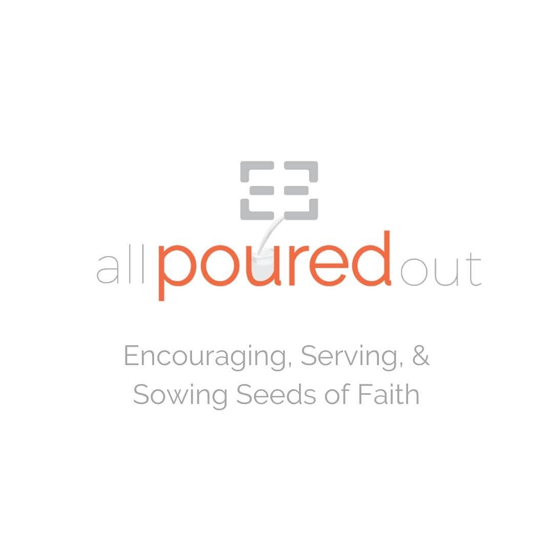 All Poured Out &ldquo;Encouraging, Serving and Sowing Seeds of Faith&rdquo;⁣
 ⁣
Based on Philippians 2:17, founded in 2015, All Poured Out is a Christ-centered non-profit organization dedicated to service and encouragement.⁣
 ⁣
All Poured Out desires