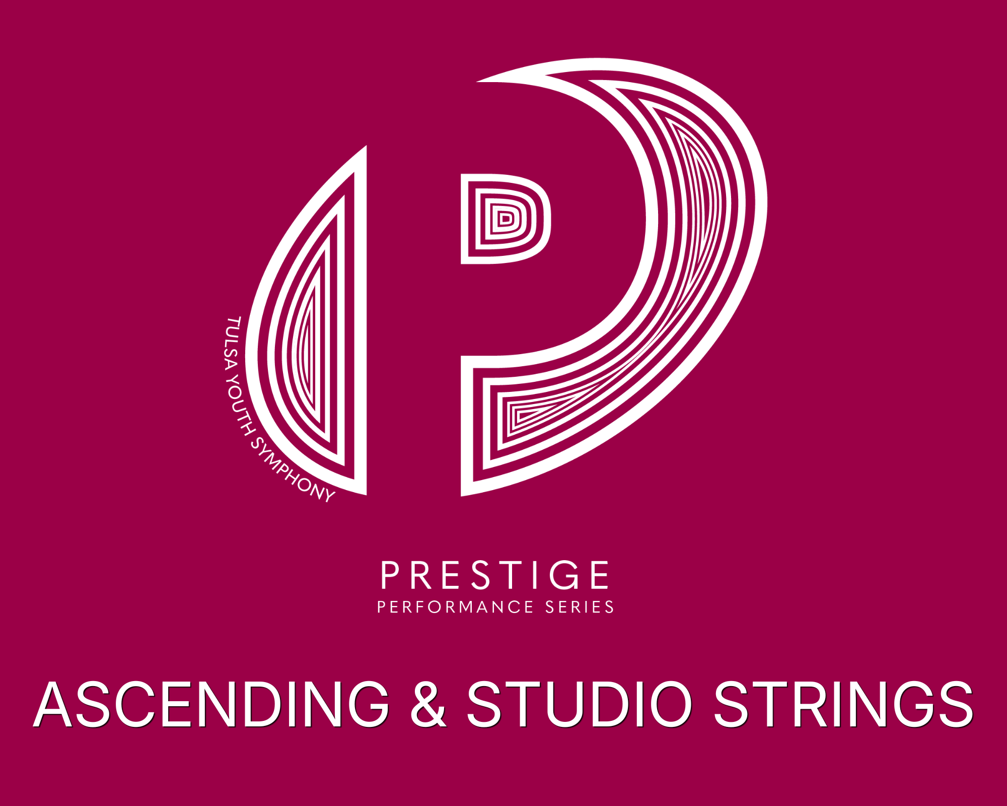 PRESTIGE PERFORMANCE SERIES CONCERT