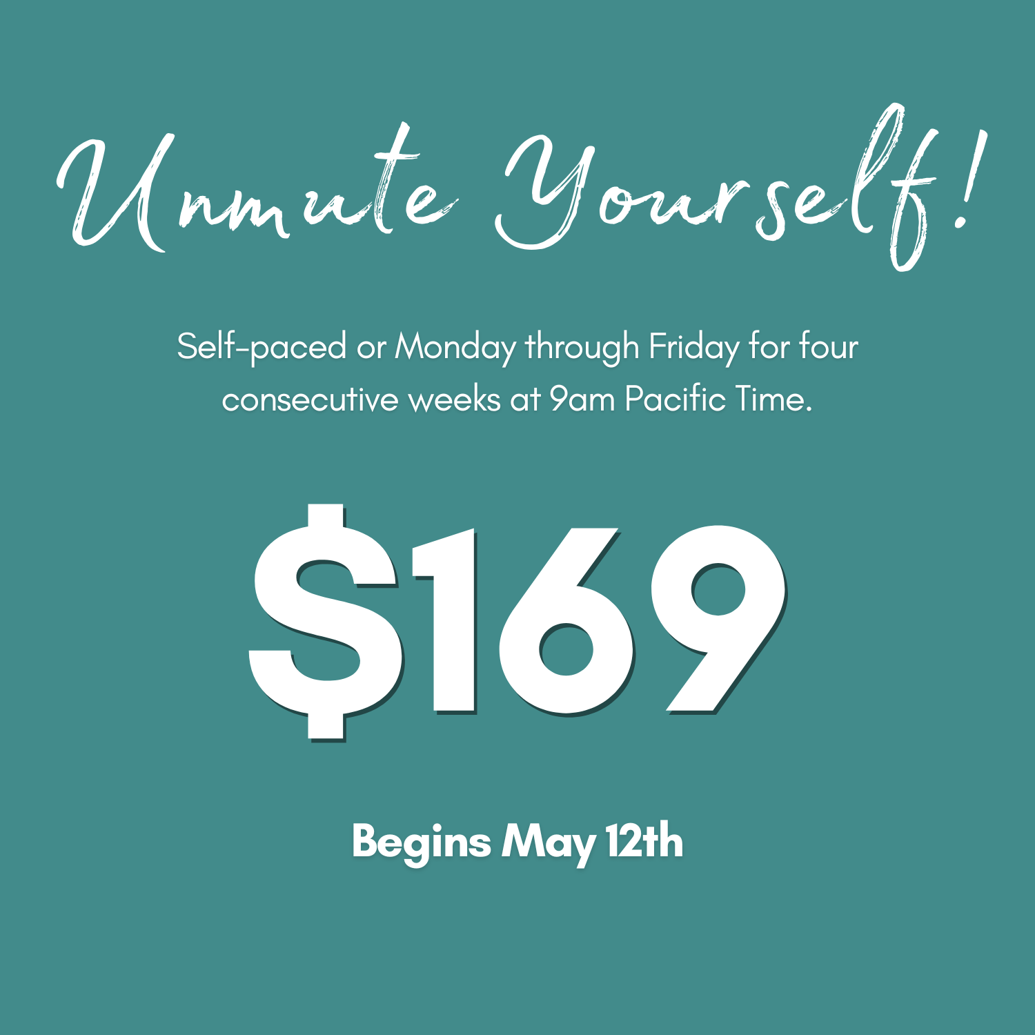 Your Story Matters: Unmute Yourself - May 2025