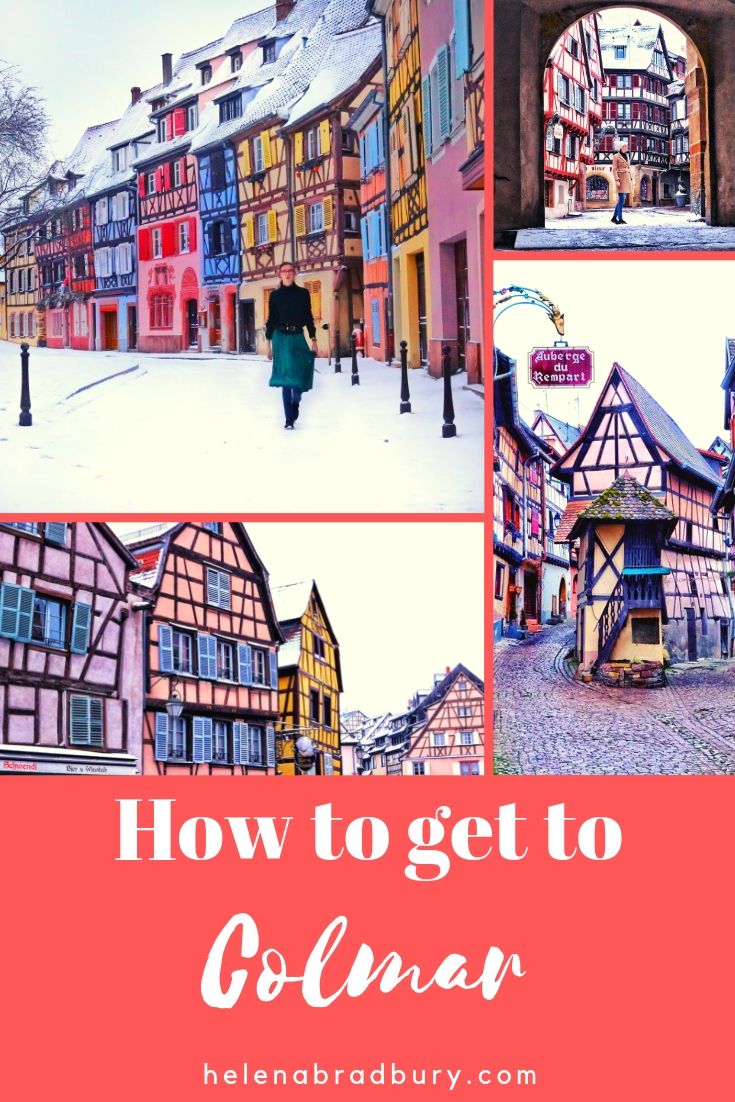 How to get to Colmar | Alsace | Helena Bradbury | Travel Blogger | transport | Basel | Switzerland | Paris | France