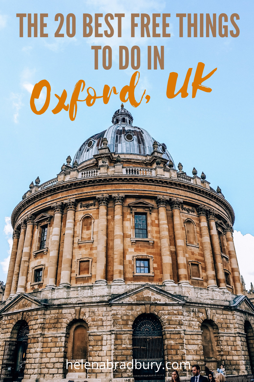 Oxford is a great city to visit for a weekend or even just a day trip. Whether you’re visiting or a local, this guide includes the 20 Best Free Things to do in Oxford for any time of year  | Helena Bradbury Travel Blog | Oxford what to do | Museums …