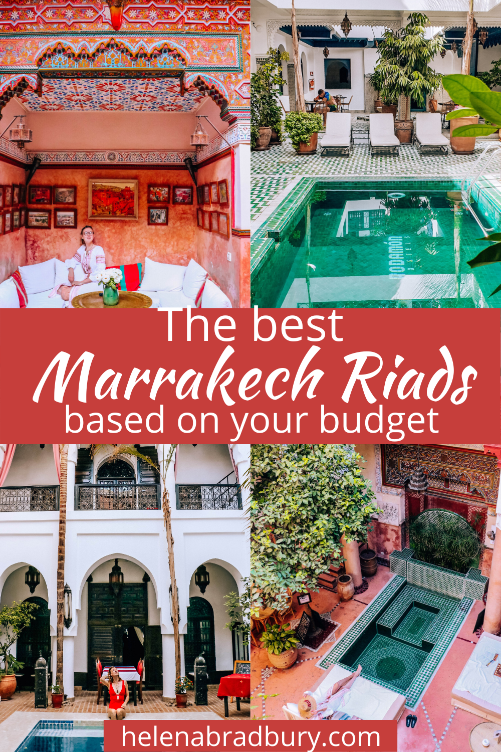 How to pick the best riad to stay at in Marrakech (split by budget) | Helena Bradbury Travel Blog | Best riads in Marrakech | Best riad in Marrakech | best places to stay in Marrakech | where to stay Marrakech | Marrakech Travel tips | Marrakech ria…