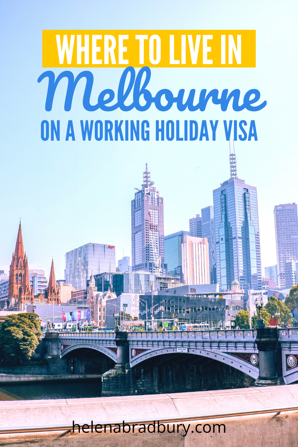 Where to live in Melbourne, Australia on a Working Holiday Visa 