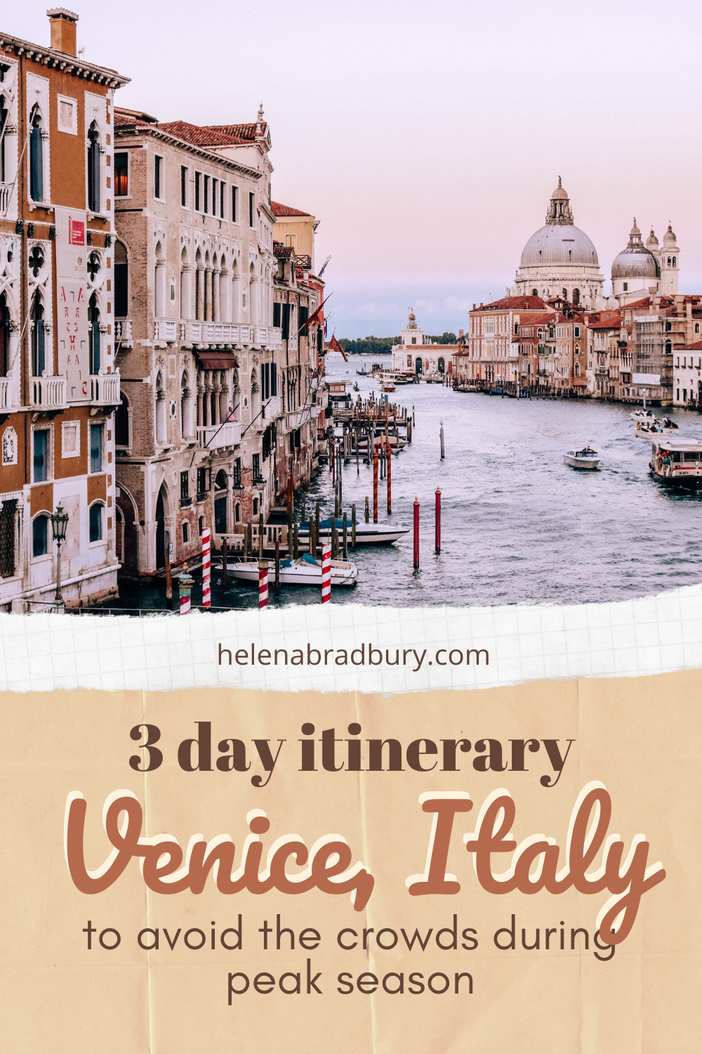  3 days in Venice: a Venice itinerary for peak season to avoid the crowds 