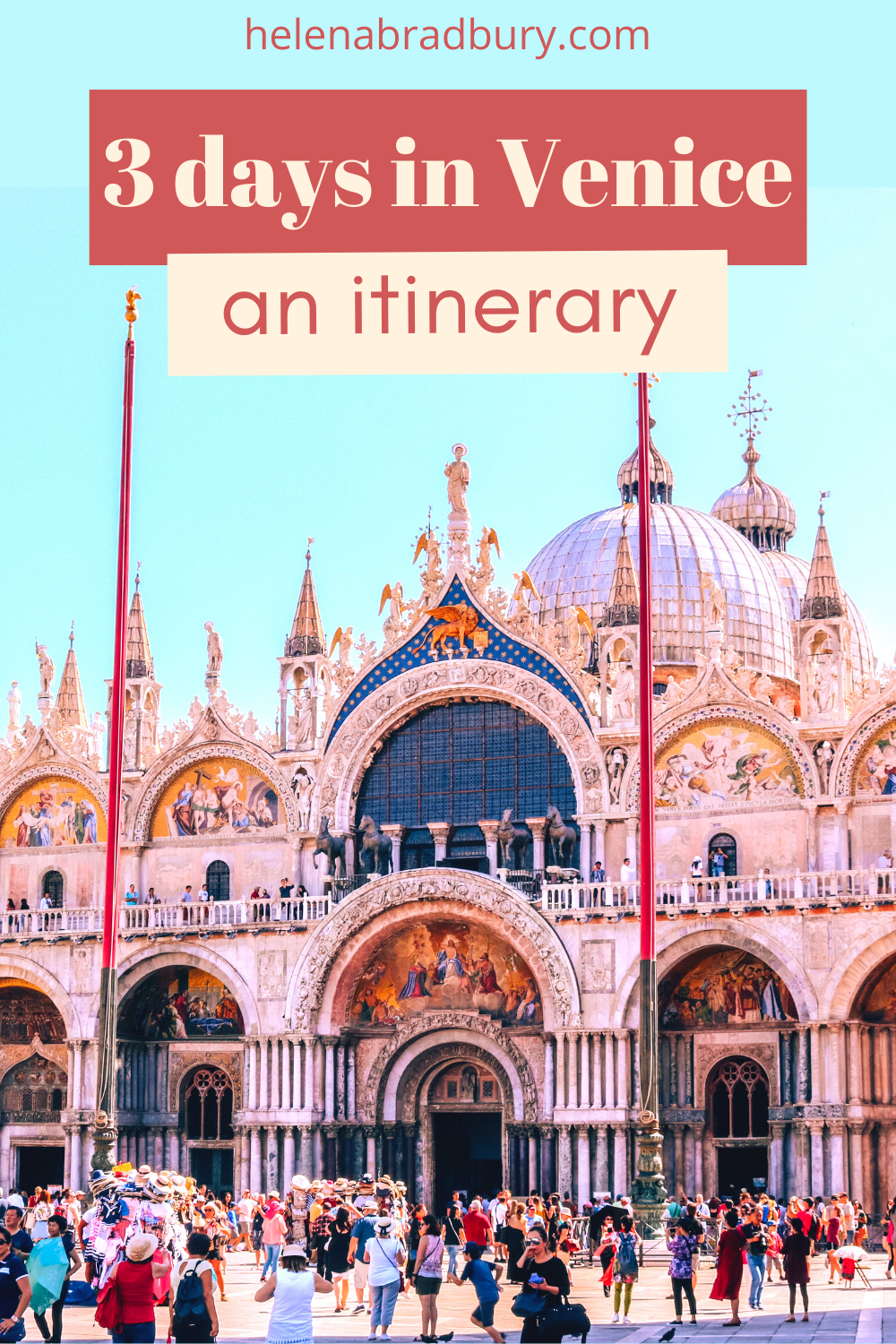 3 days in Venice: a Venice itinerary for peak summer season to avoid the crowds