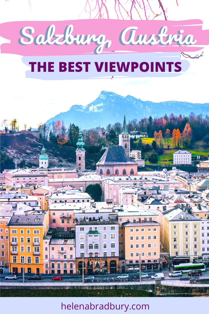 The Best Viewpoints in Salzburg, Austria | Helena Bradbury travel blog | best panoramic view of salzburg | Salzburg austria winter | salzburg austria photography | hohensalzburg fortress | Mönchsberg  | where is the best view of salzburg? | view fro…