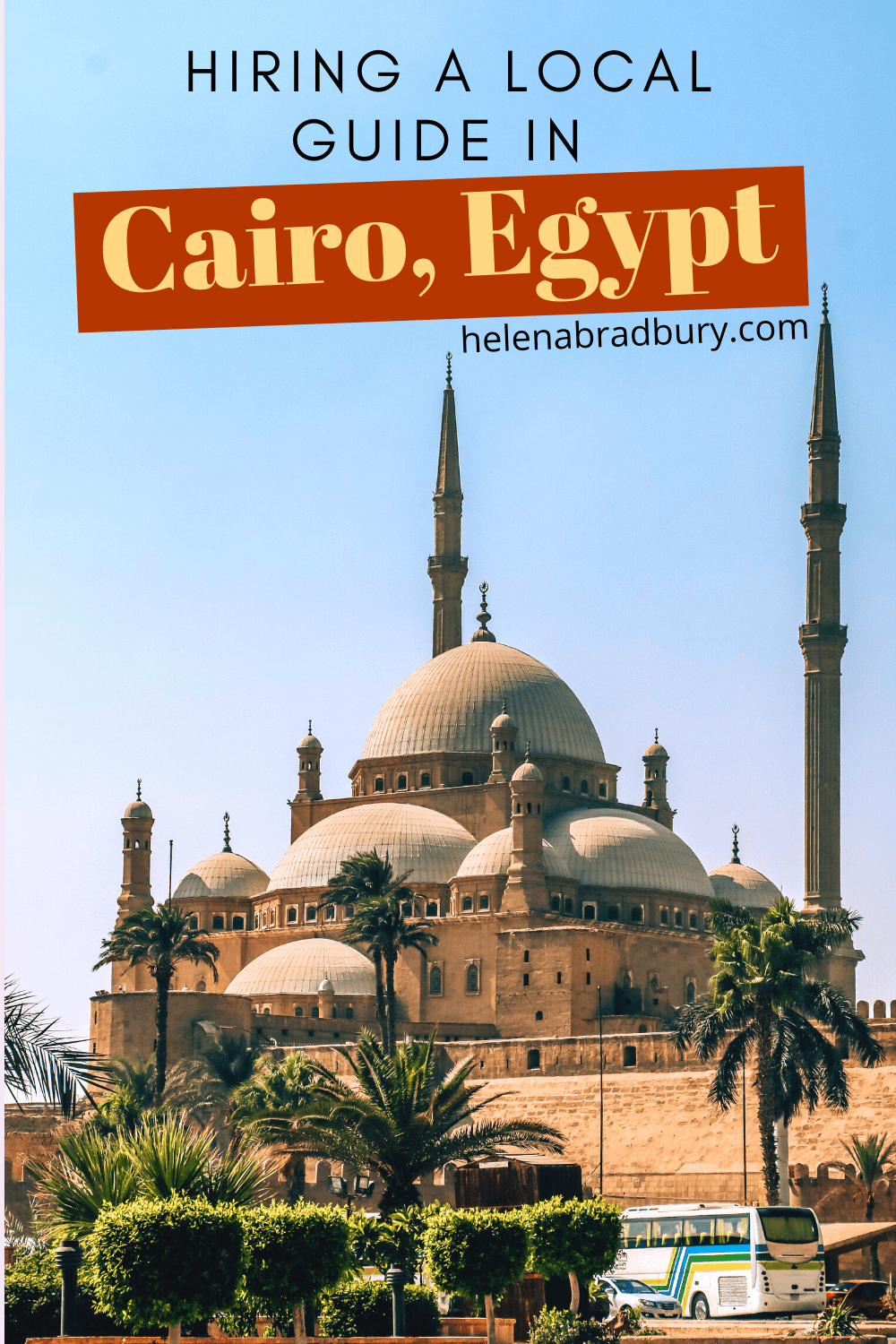 Why you should hire a guide for your trip to Egypt
