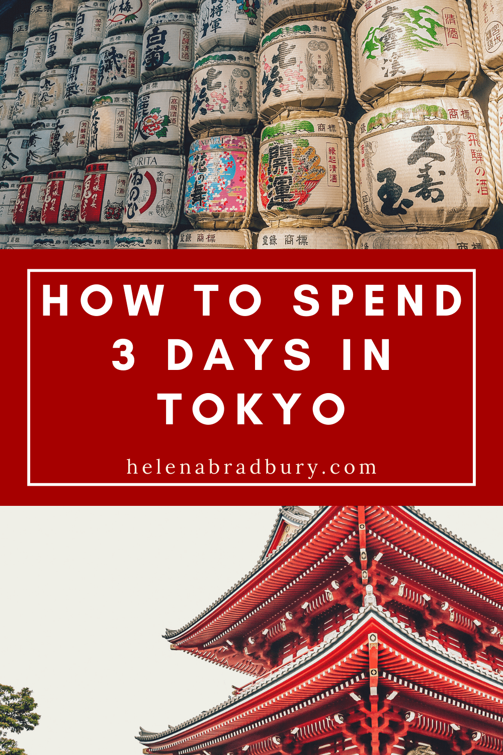 72 hours in Tokyo, Japan on a budget | Helena Bradbury travel blogger | 3 days in Tokyo | 48 hours in Tokyo | weekend in Tokyo what to do | Tokyo travel tips | tokyo travel blog | tokyo japan travel guide | tokyo japan travel tips | where to do in t…