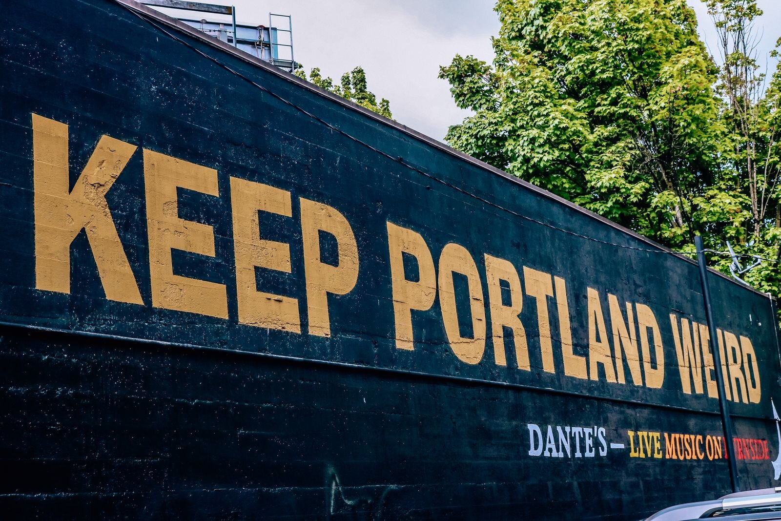 Keep Portland weird sign