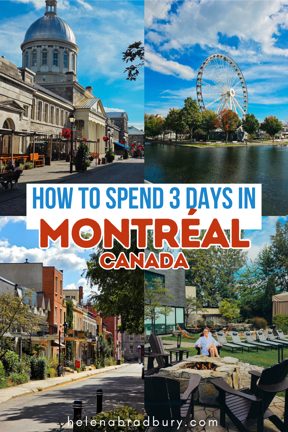 The best things to do in Montréal, Canada + a 3 day Montréal itinerary
