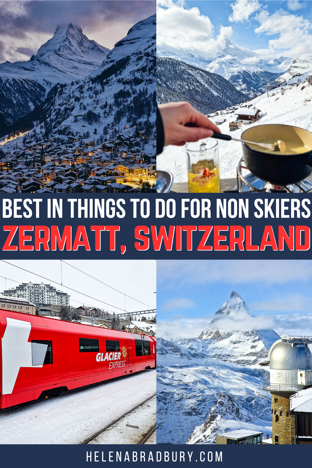 The best things to do in Zermatt for Non Skiers