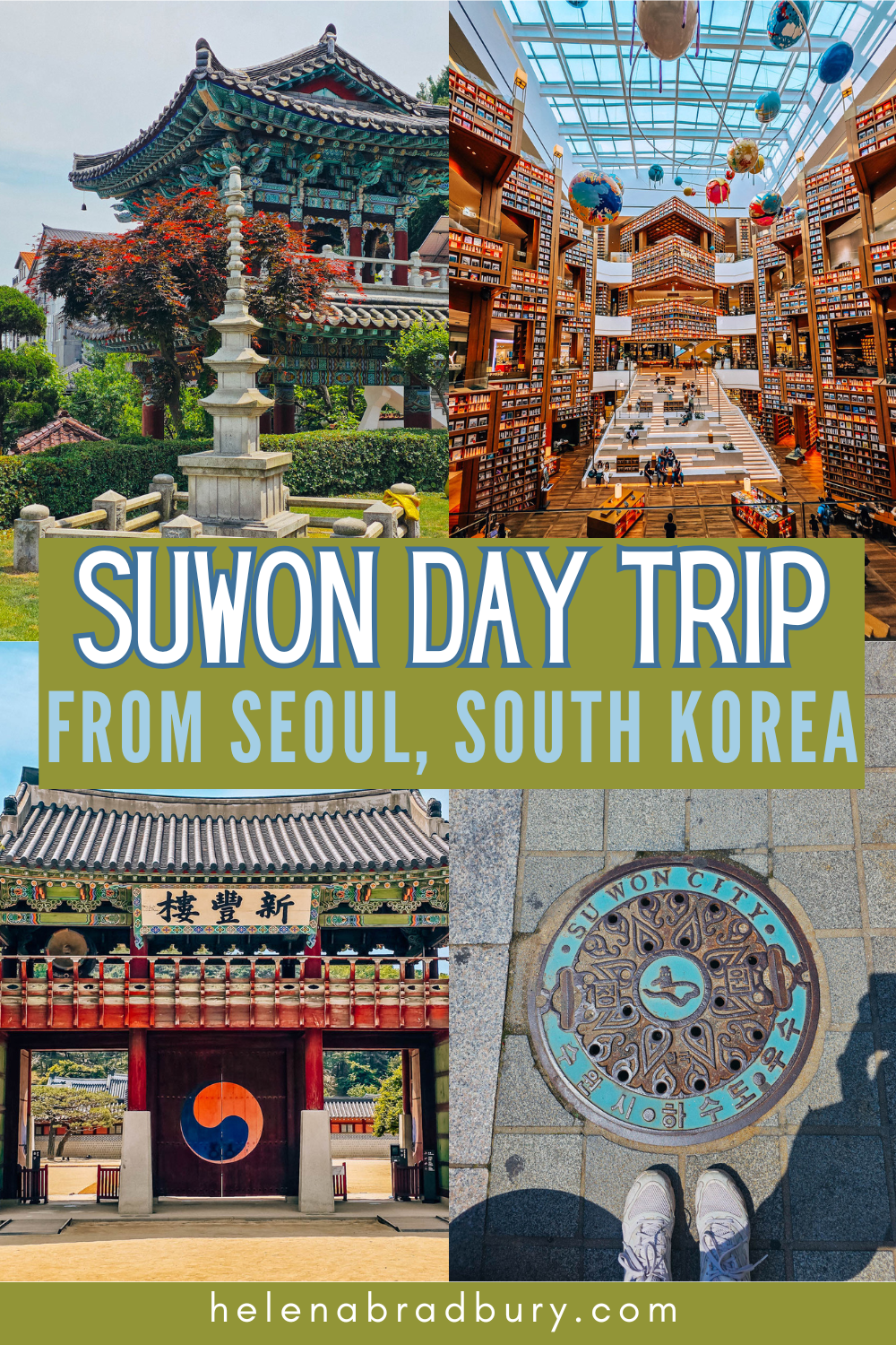 The perfect 1 day trip to Suwon from Seoul, South Korea