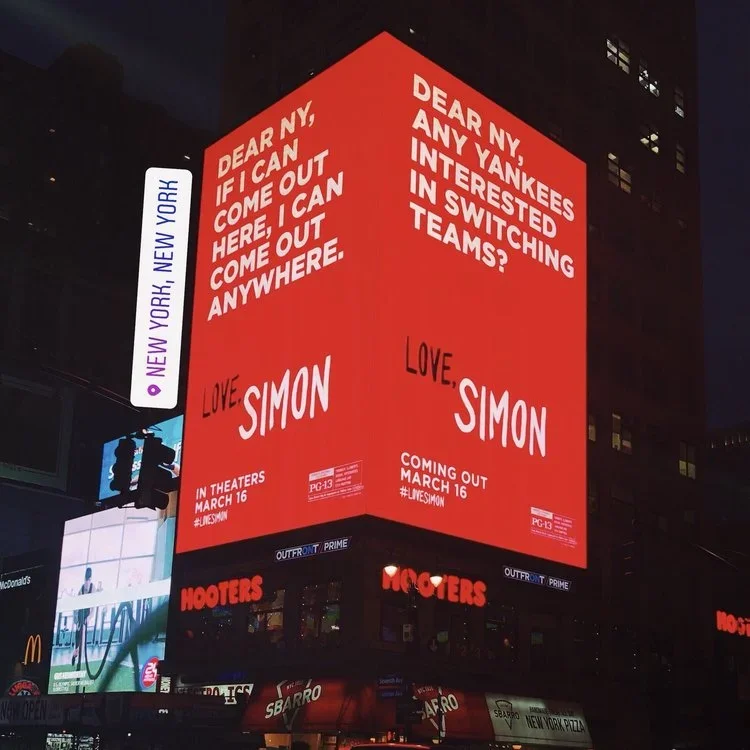 Love, Simon / OOH Campaign