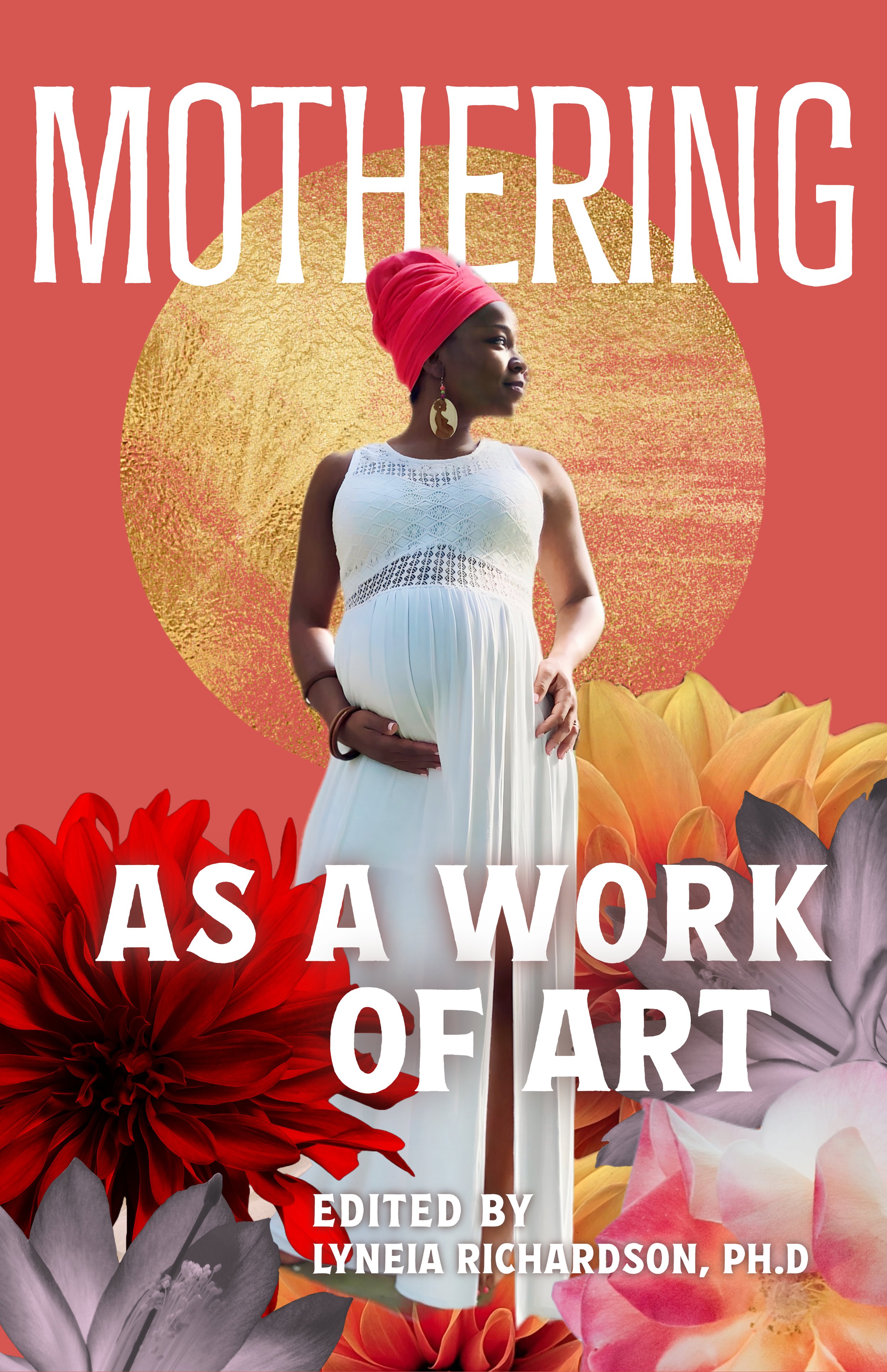 New Book! Mothering as a Work of Art 