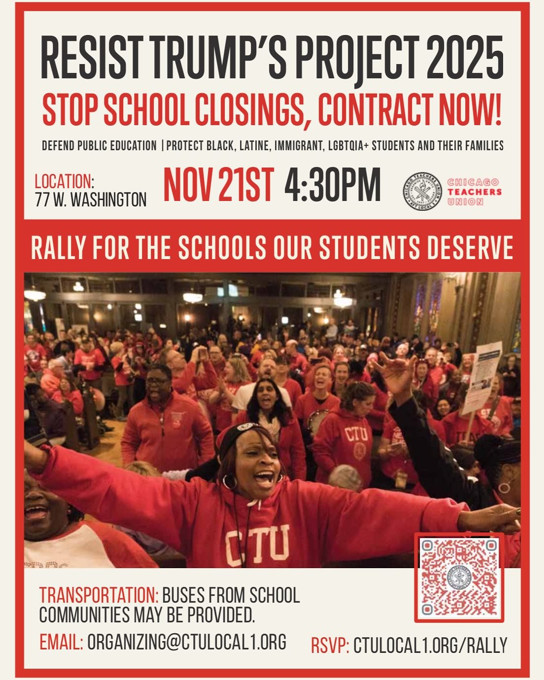 Rally for the schools our students deserve and Resist Trump&rsquo;s Project 2025 Education Agenda. 

Join @ctulocal1 for a rally downtown on Thursday, 11/21. We will protect our students, educators, and communities. Fair contract now!

RSVP: ctulocal