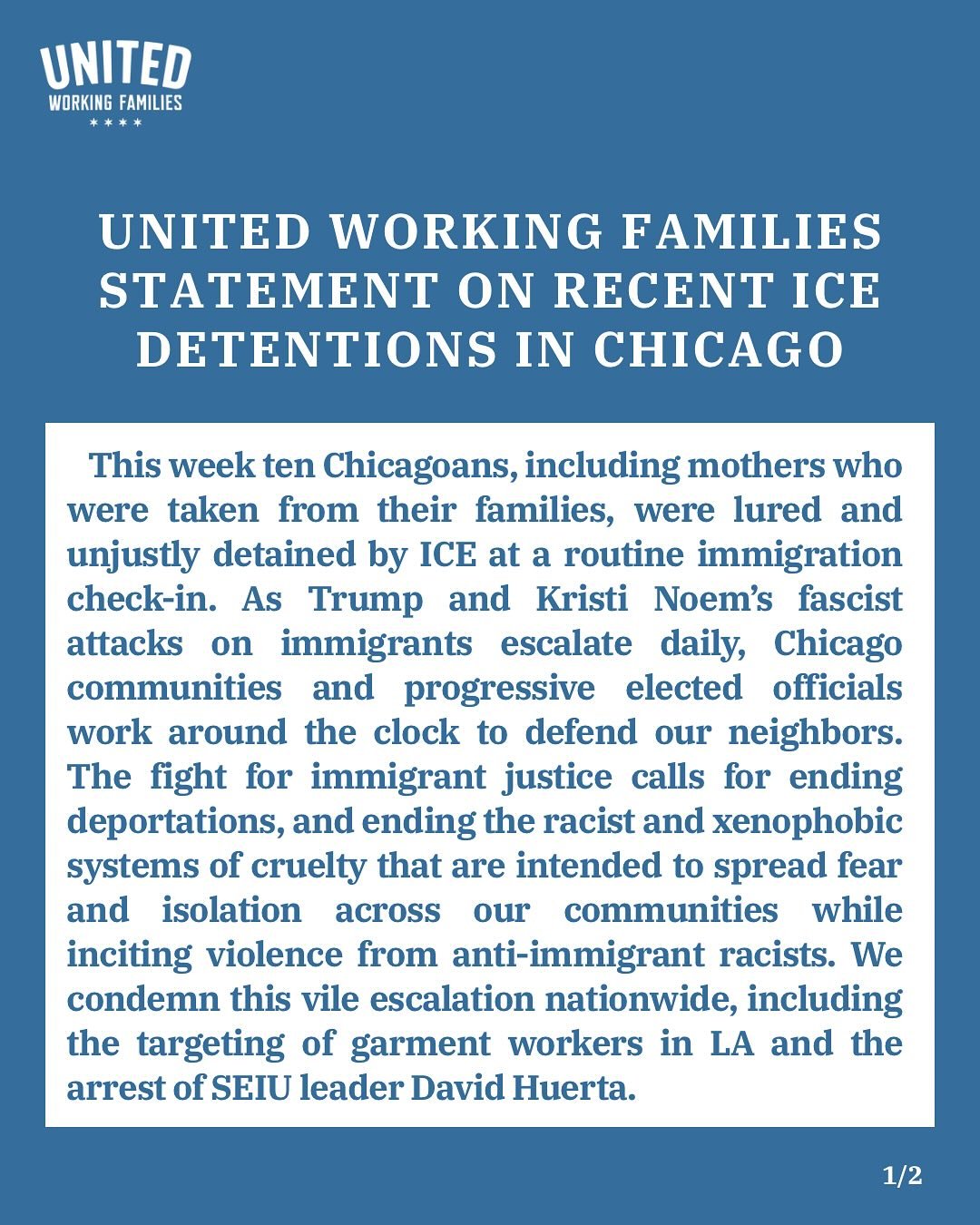 Read our statement from the UWF Executive Committee.

United Working Families condemns Trump and Kristi Noem's fascist attacks on our immigrant communities. 

Sanctuary means sanctuary. No more deportations. No more family separations. Free Gladis. F