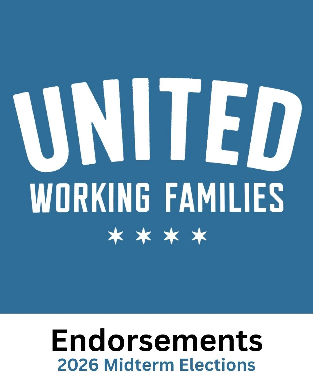 UWF is excited to announce our endorsements for the March 17th primaries. We need progressive champions at all levels of government who are committed to defending our communities and our democracy, protecting the programs working families need to thr
